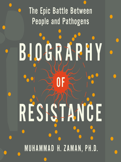 Title details for Biography of Resistance by Muhammad H. Zaman - Available